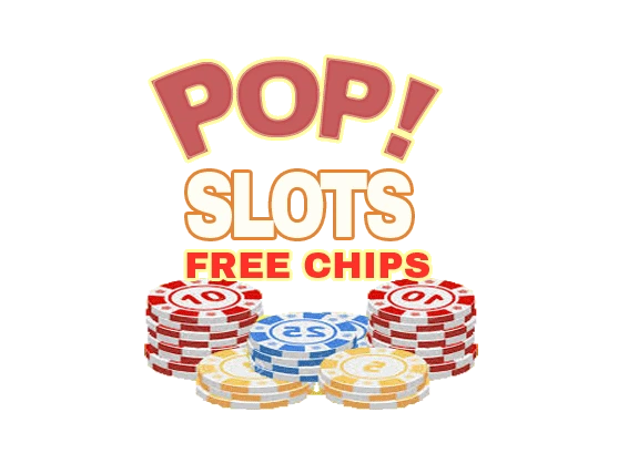 POP Slots Free Chips